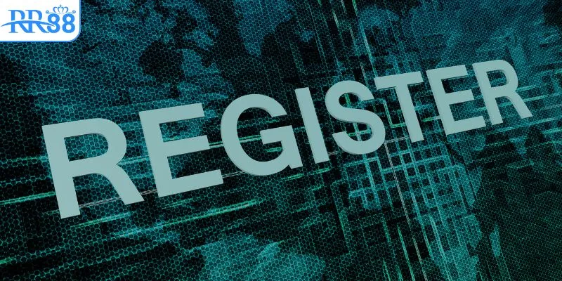 Các lưu ý cần nắm khi đăng ký RR88